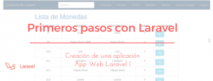 Laravel - Primeros pasos en la creación de una aplicación con Laravel